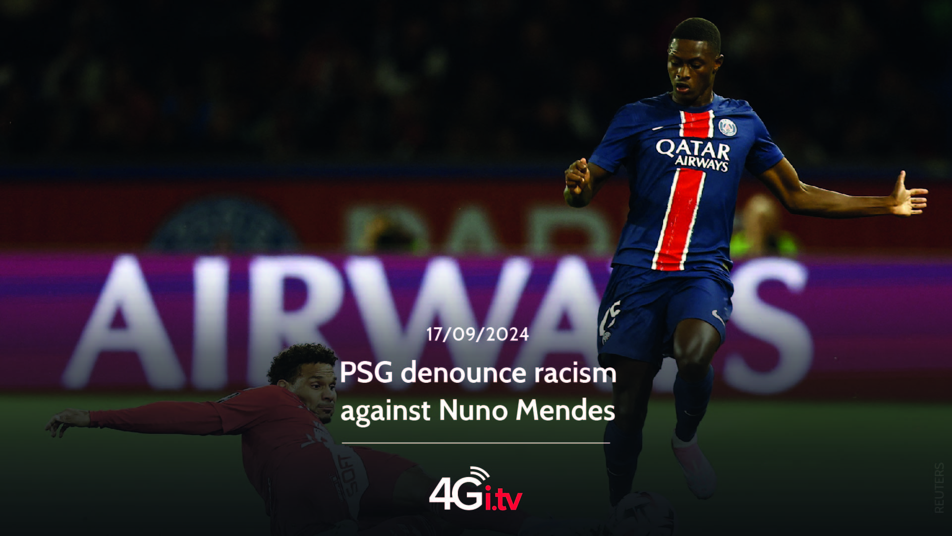 Подробнее о статье PSG denounce racism against Nuno Mendes