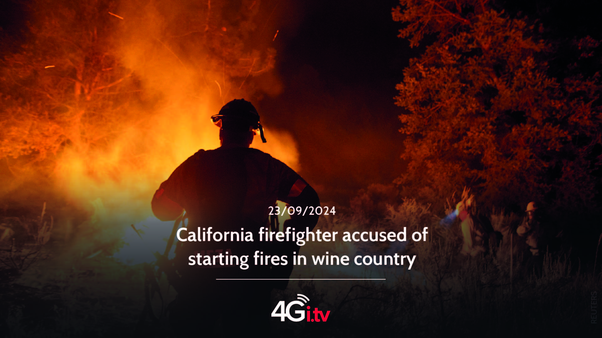 Read more about the article California firefighter accused of starting fires in wine country