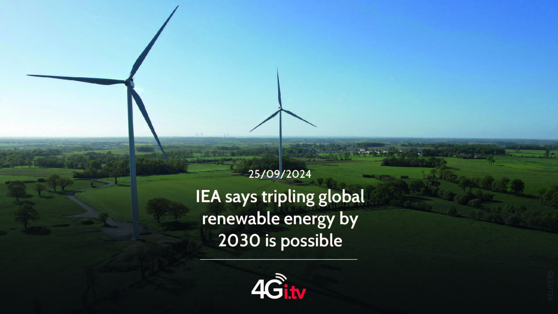 Подробнее о статье IEA says tripling global renewable energy by 2030 is possible