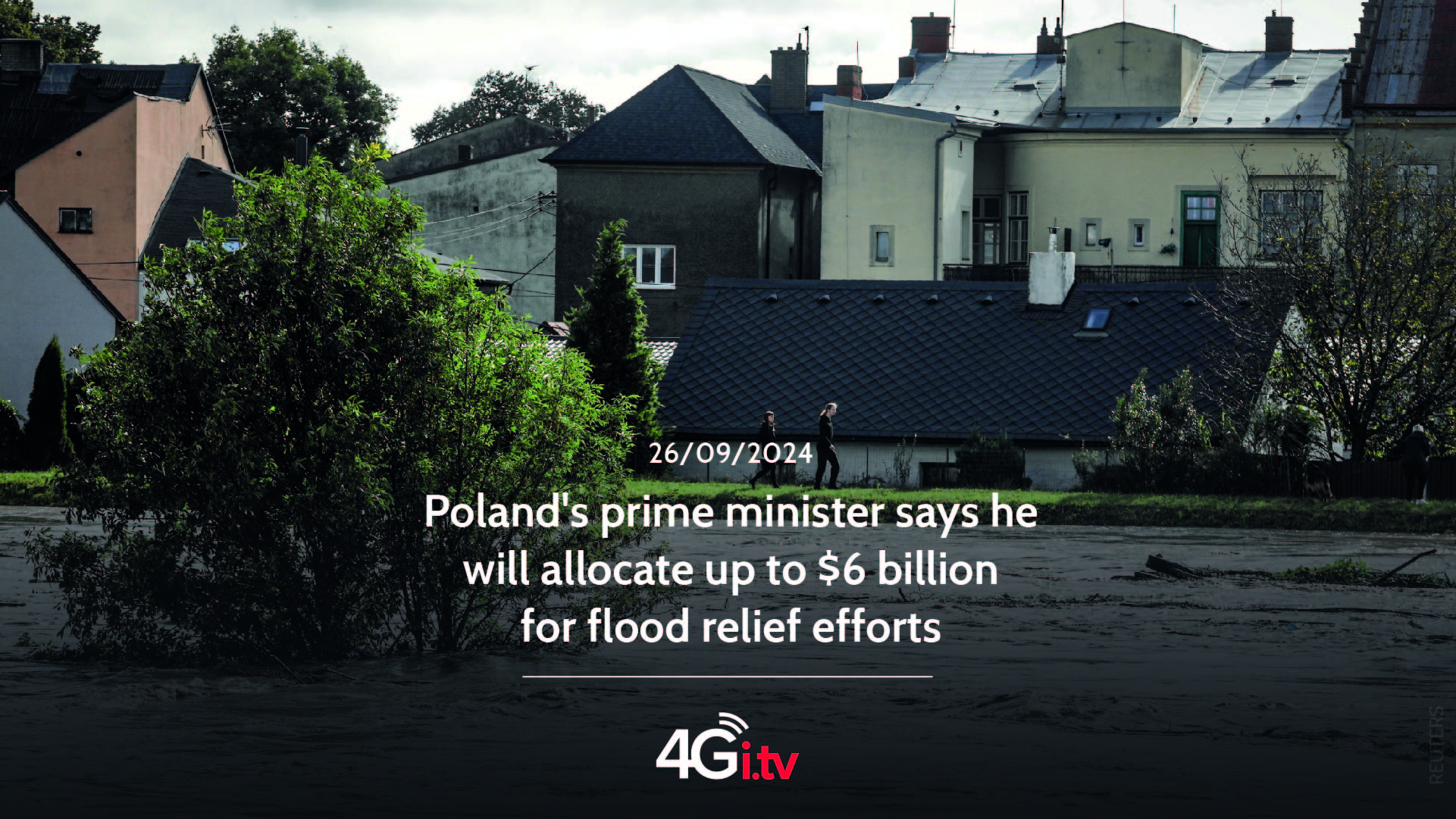 Read more about the article Poland’s prime minister says he will allocate up to $6 billion for flood relief efforts