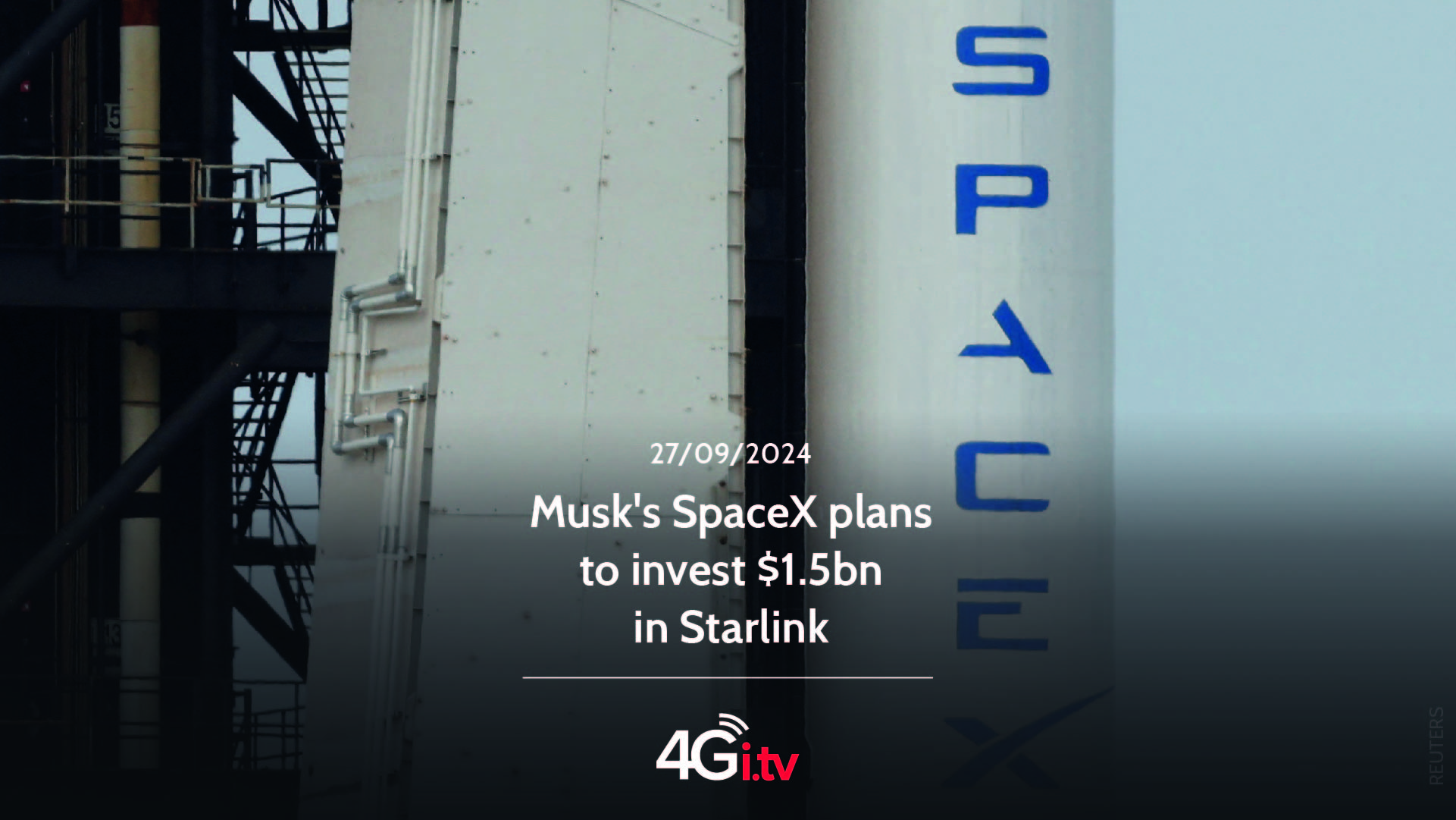 Lesen Sie mehr über den Artikel Musk’s SpaceX plans to invest $1.5bn in Starlink