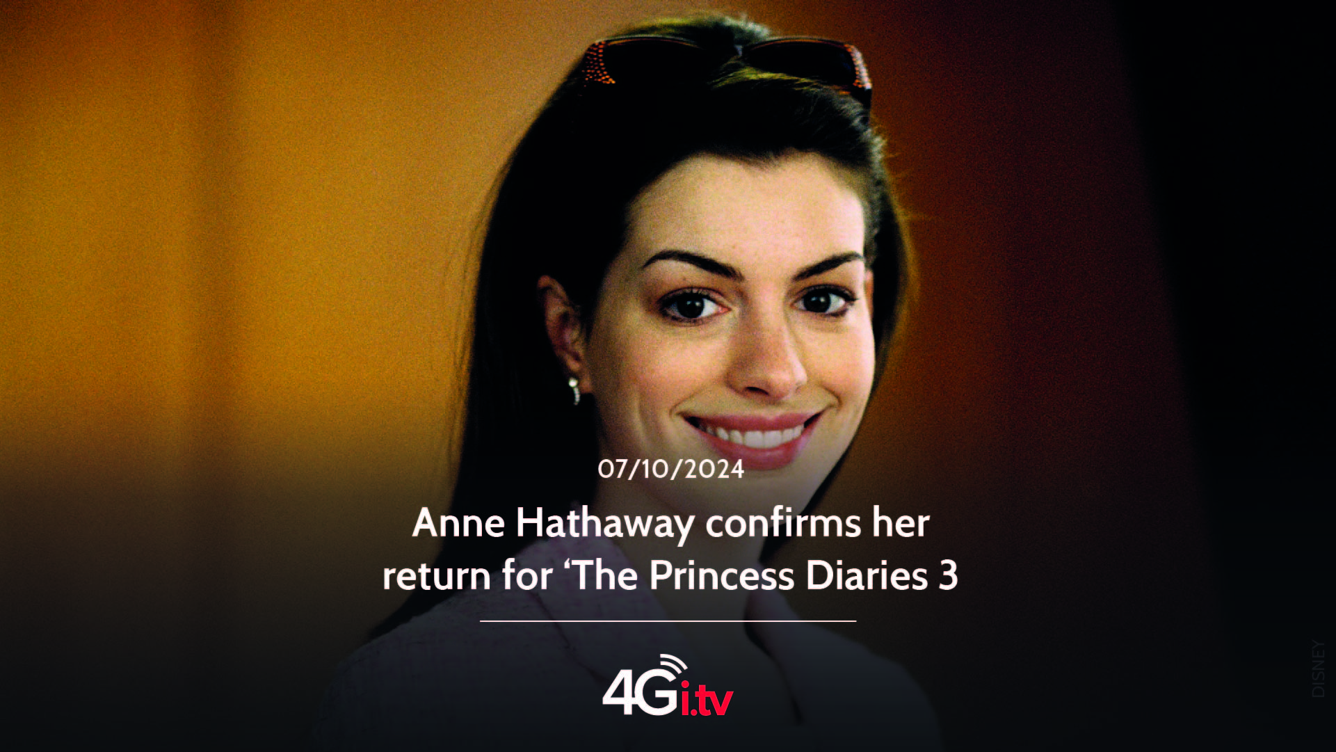 Read more about the article Anne Hathaway confirms her return for ‘The Princess Diaries 3’