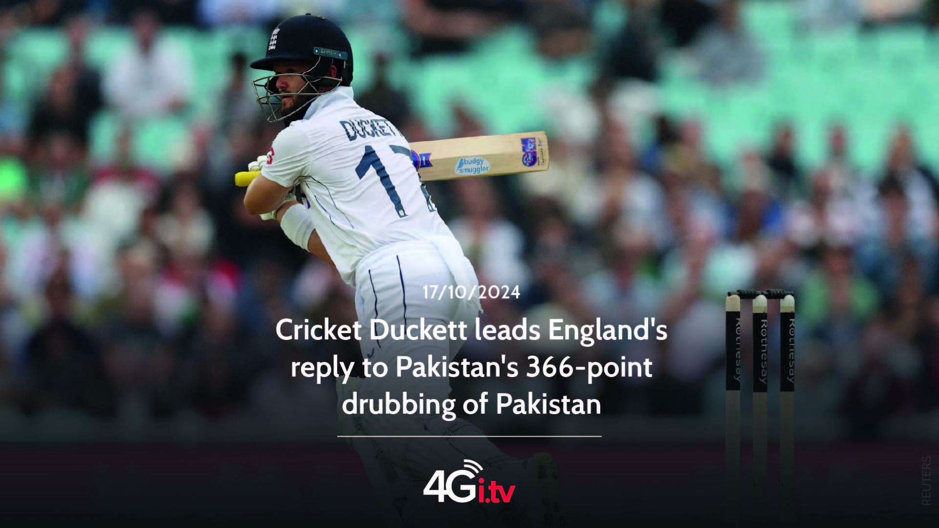 Read more about the article Cricket Duckett leads England’s reply to Pakistan’s 366-point drubbing of Pakistan