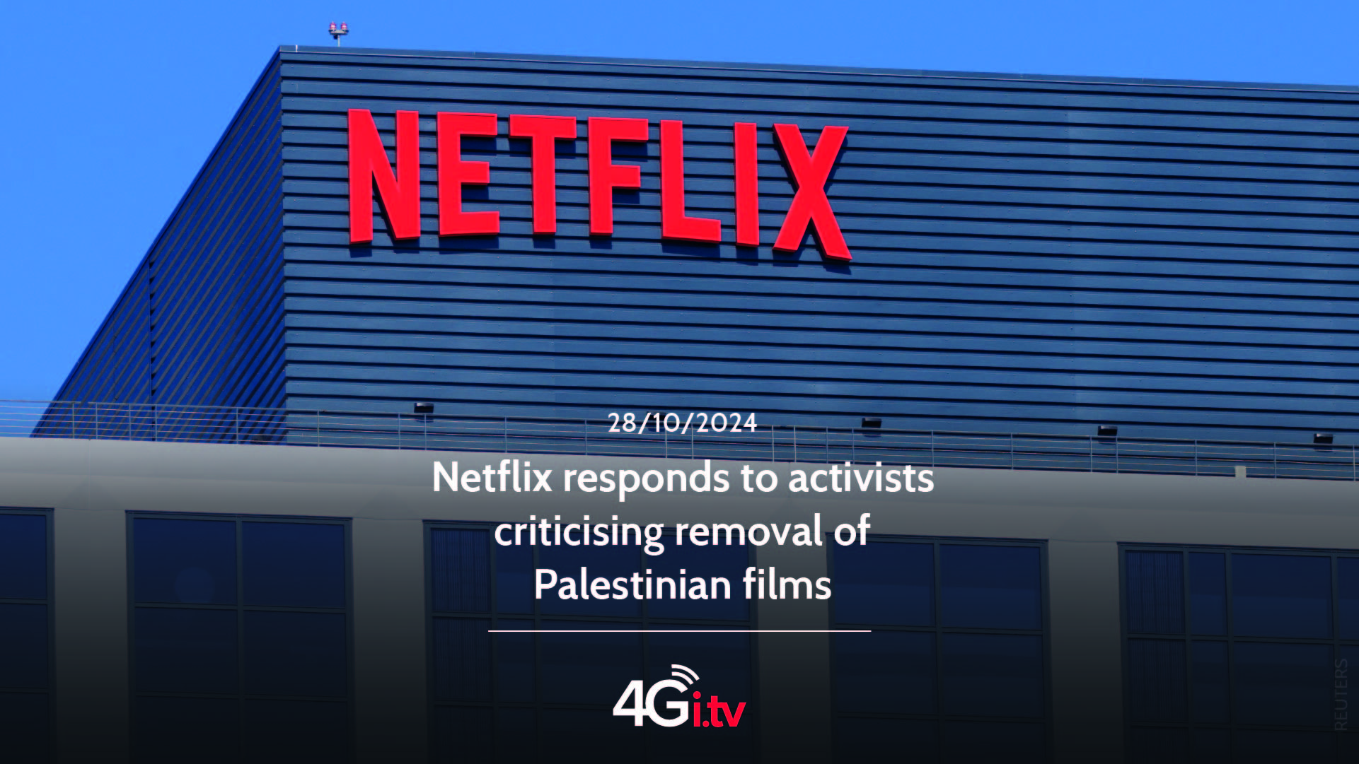 Lesen Sie mehr über den Artikel Netflix responds to activists criticising removal of Palestinian films