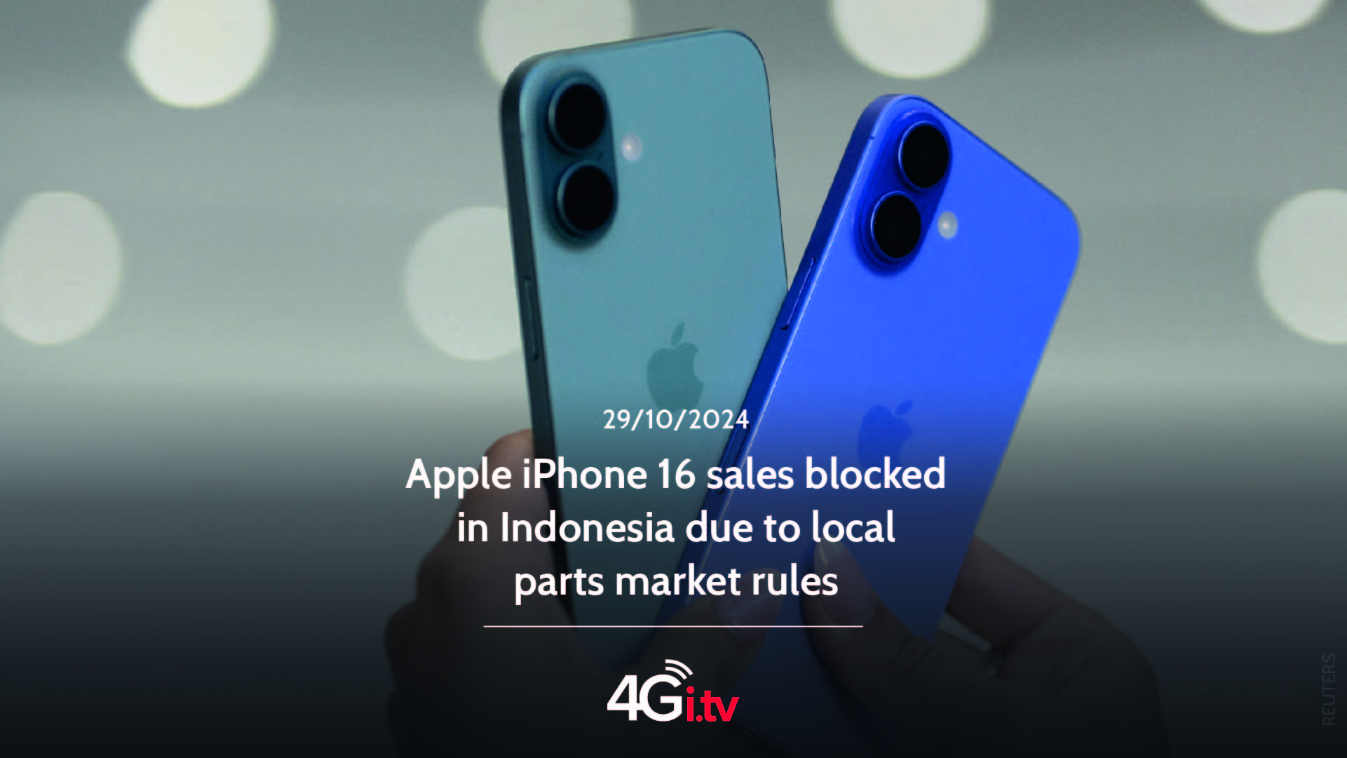 Lee más sobre el artículo Apple iPhone 16 sales blocked in Indonesia due to local parts market rules