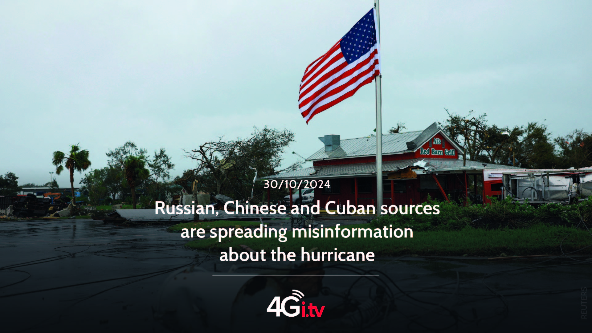 Read more about the article Russian, Chinese and Cuban sources are spreading misinformation about the hurricane