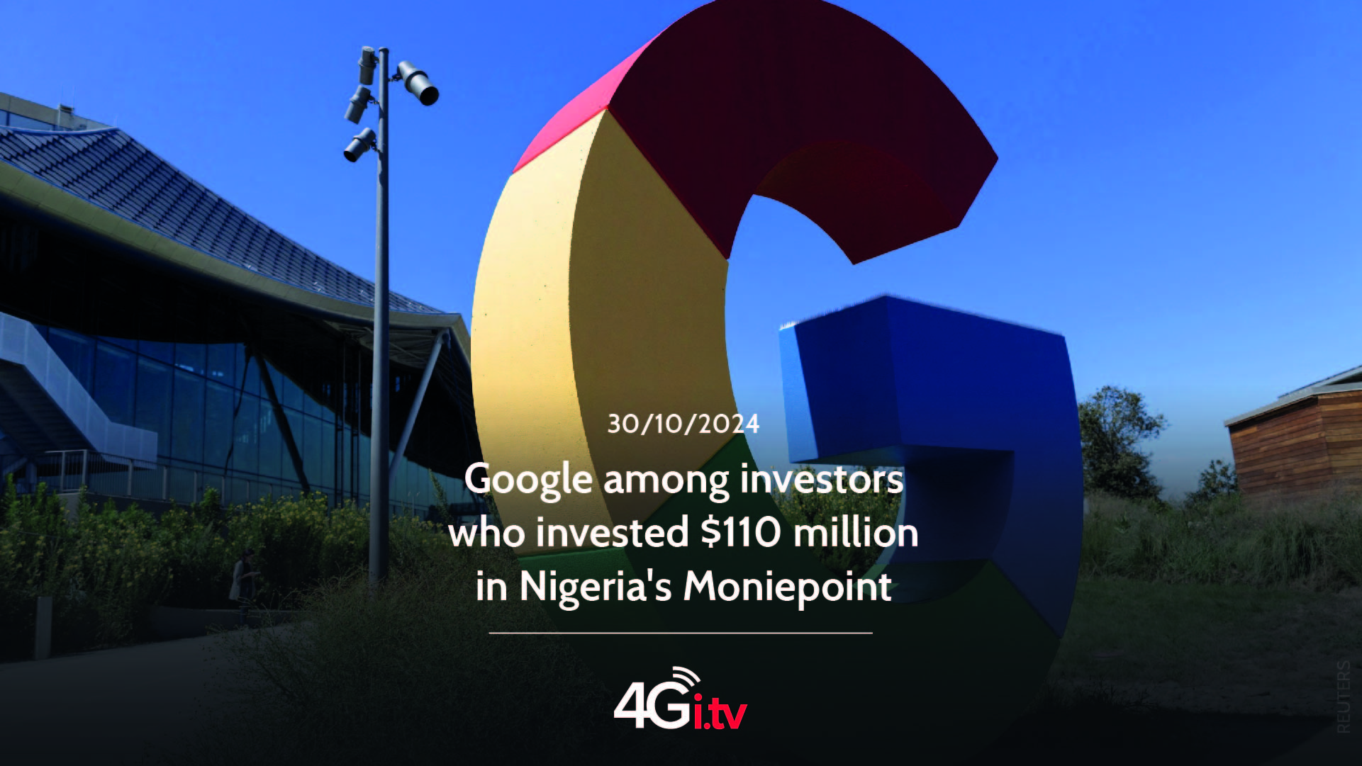 Подробнее о статье Google among investors who invested $110 million in Nigeria’s Moniepoint