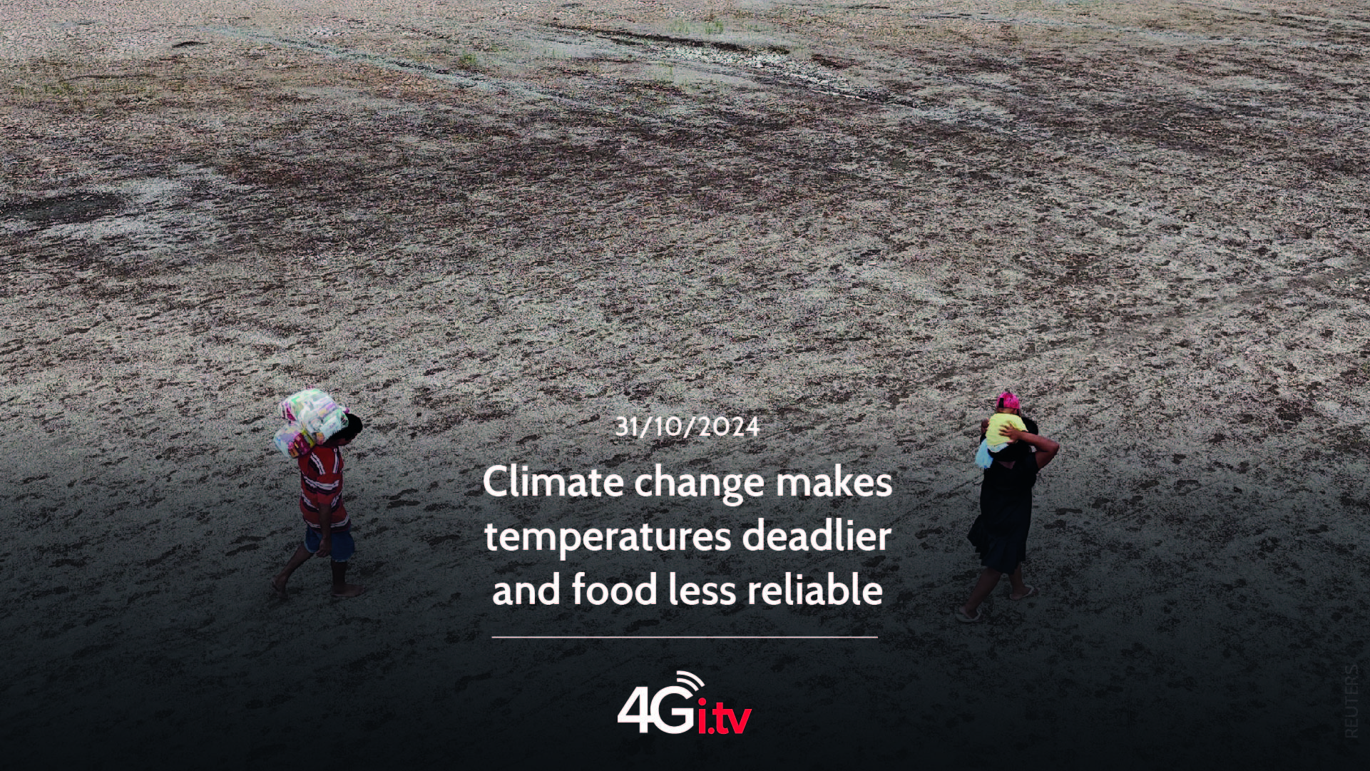 Read more about the article Climate change makes temperatures deadlier and food less reliable