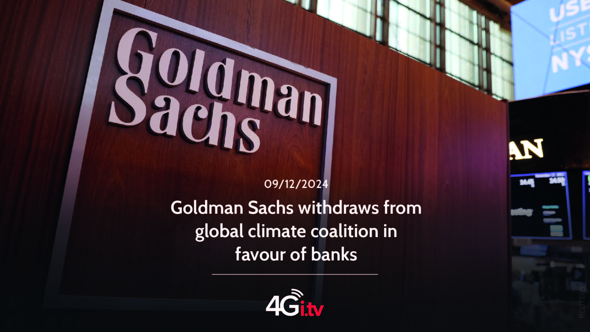 Lesen Sie mehr über den Artikel Goldman Sachs withdraws from global climate coalition in favour of banks