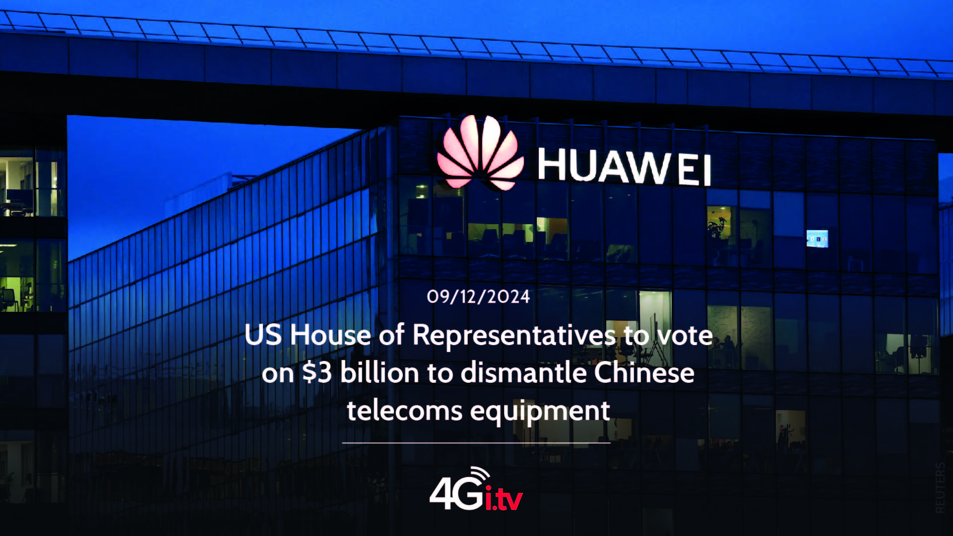 Подробнее о статье US House of Representatives to vote on $3 billion to dismantle Chinese telecoms equipment