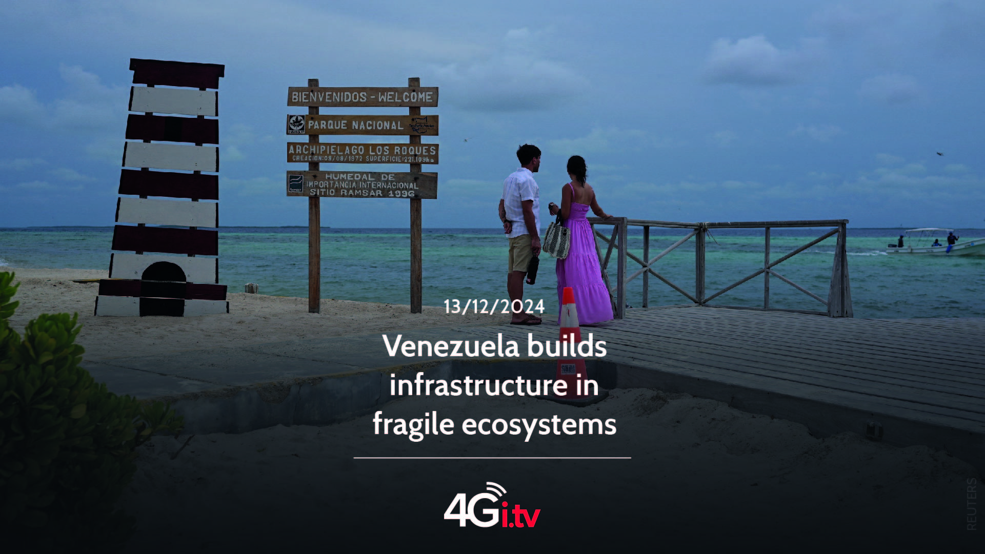 Lesen Sie mehr über den Artikel Venezuela builds infrastructure in fragile ecosystems