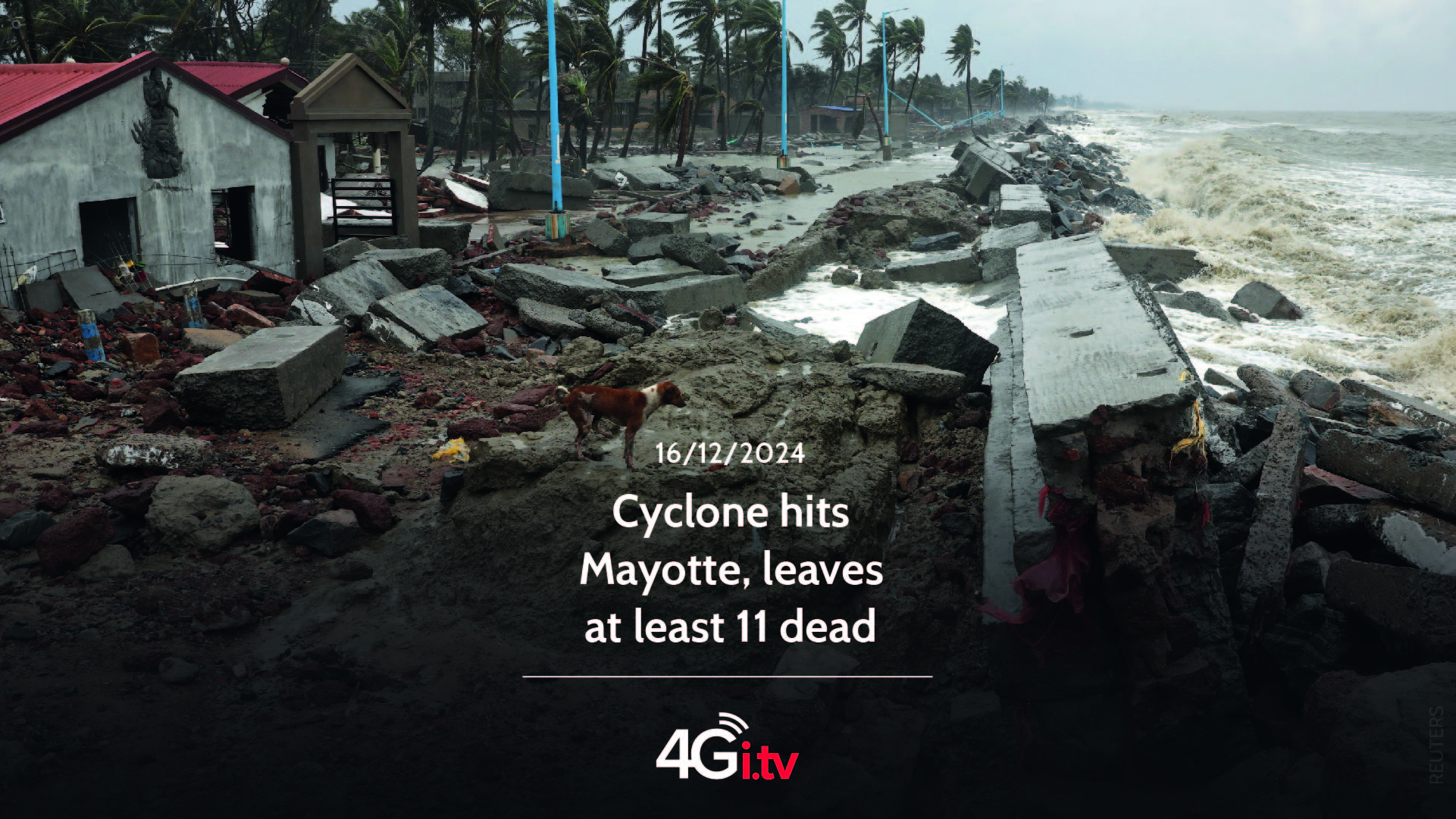 Lesen Sie mehr über den Artikel Cyclone hits Mayotte, leaves at least 11 dead